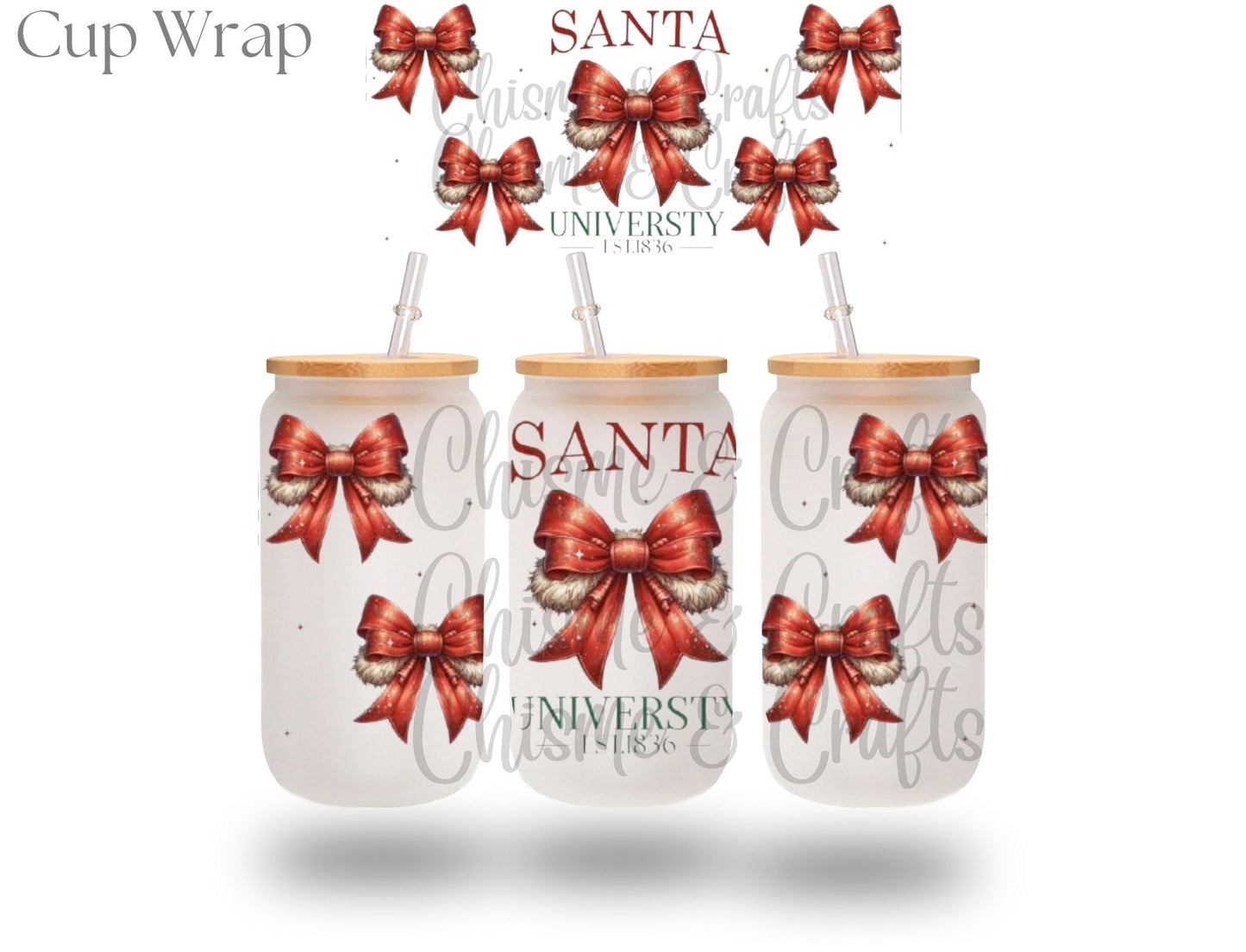 Santa Universty Bow Cup Wrap (Pre-sale)
