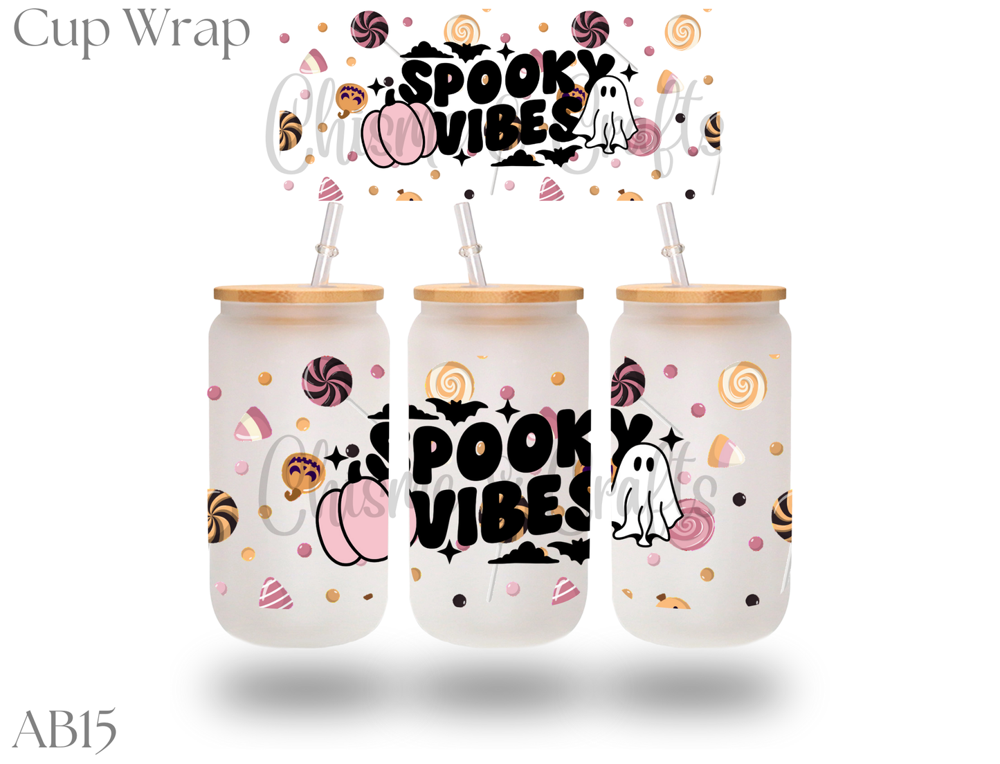 Spooky Vibes Cup Wrap
