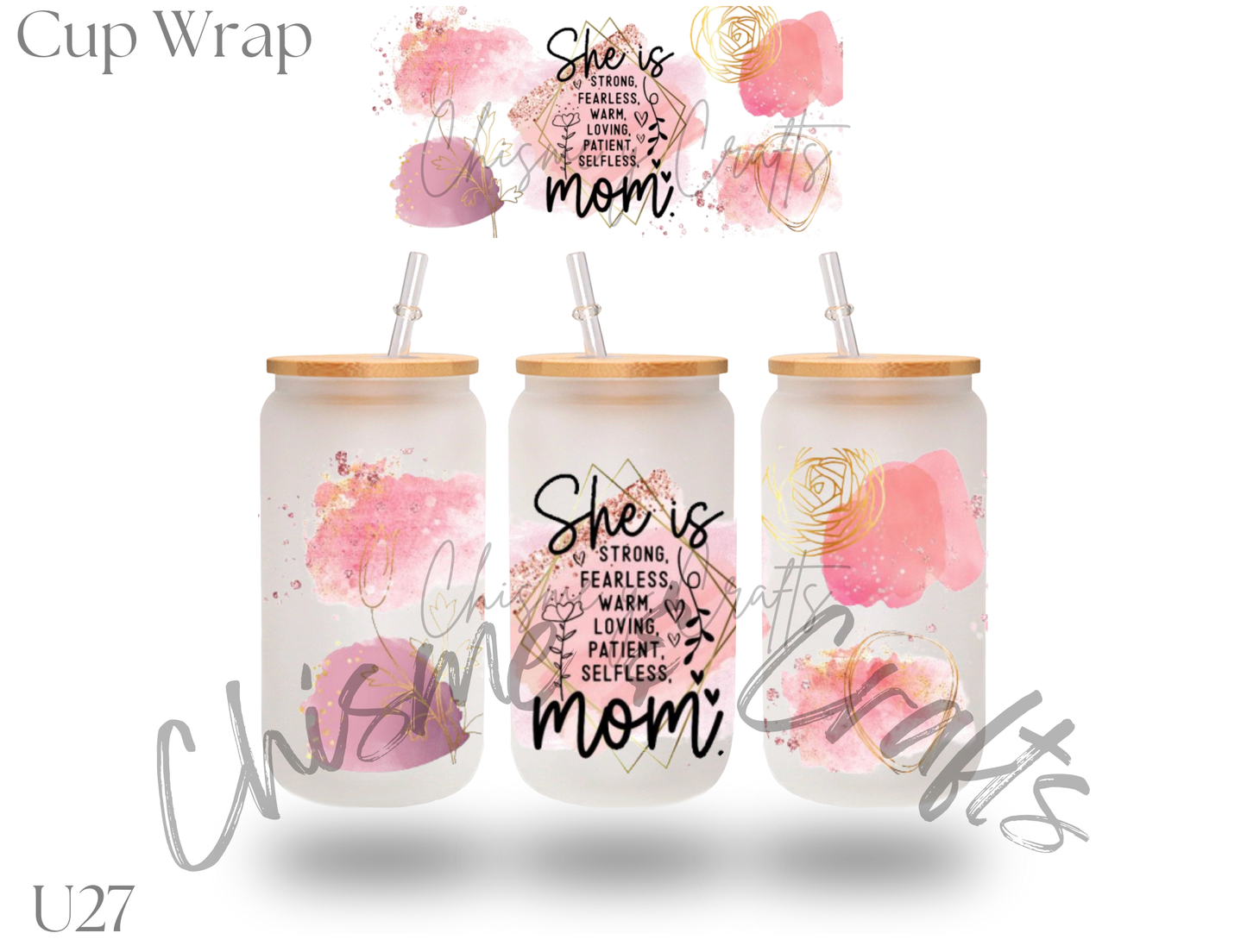 She Is Mom Cup Wrap