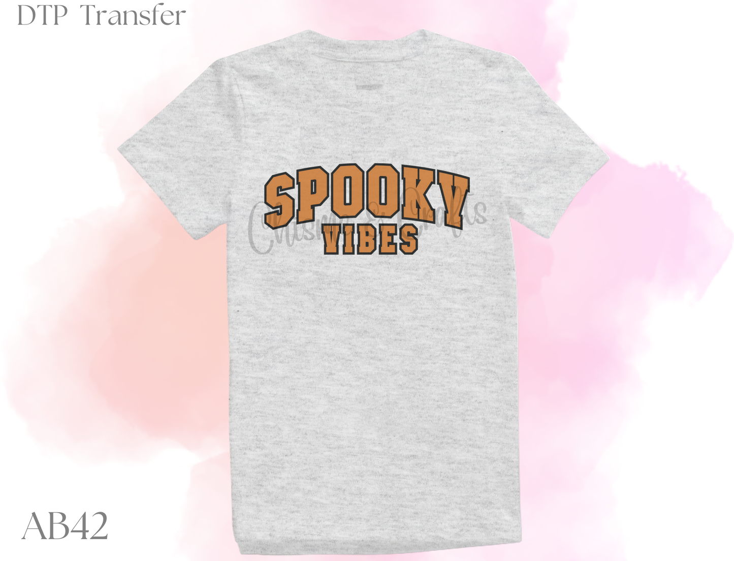 Spooky Vibes DTF Shirt Transfer