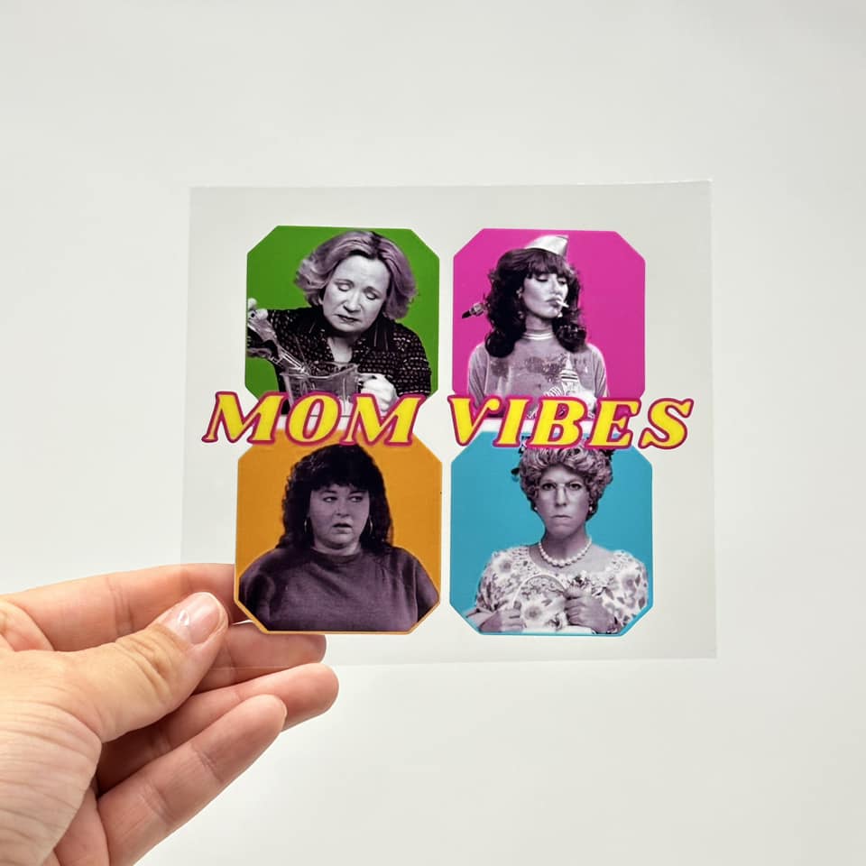 Mom Vibes Cup Decal