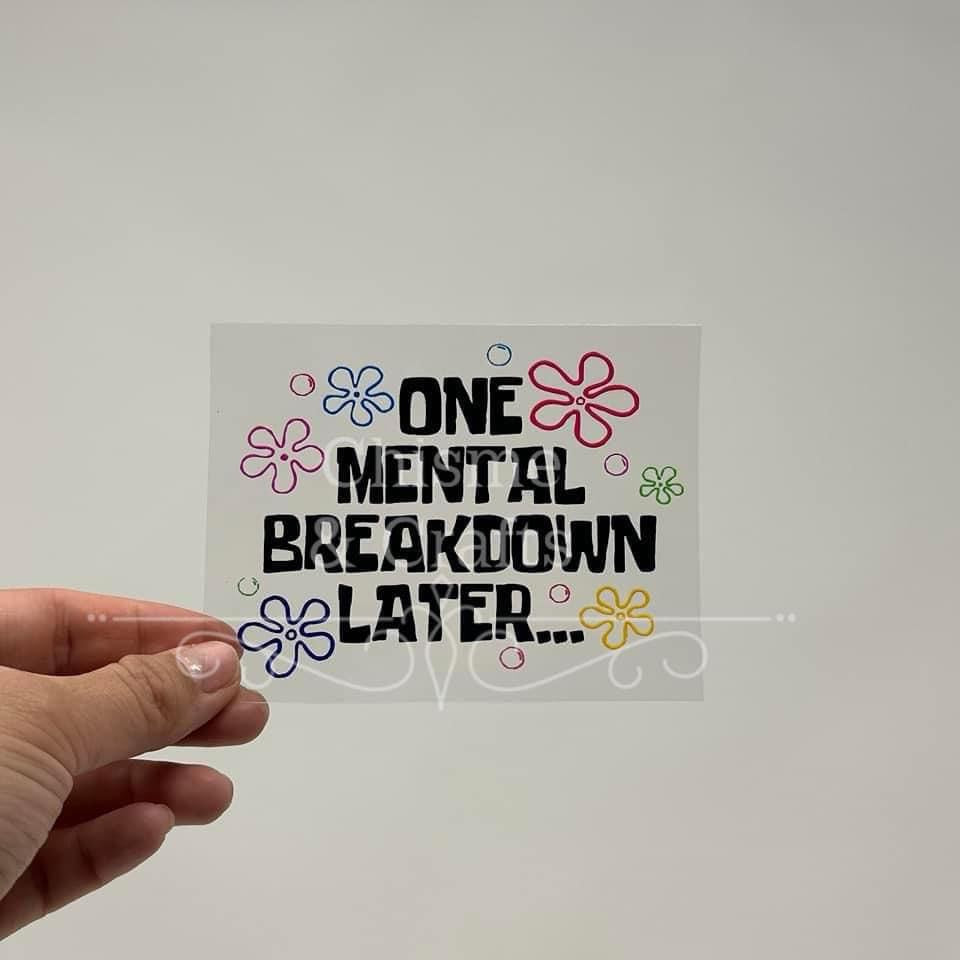 Mental Breakdown Cup Decal