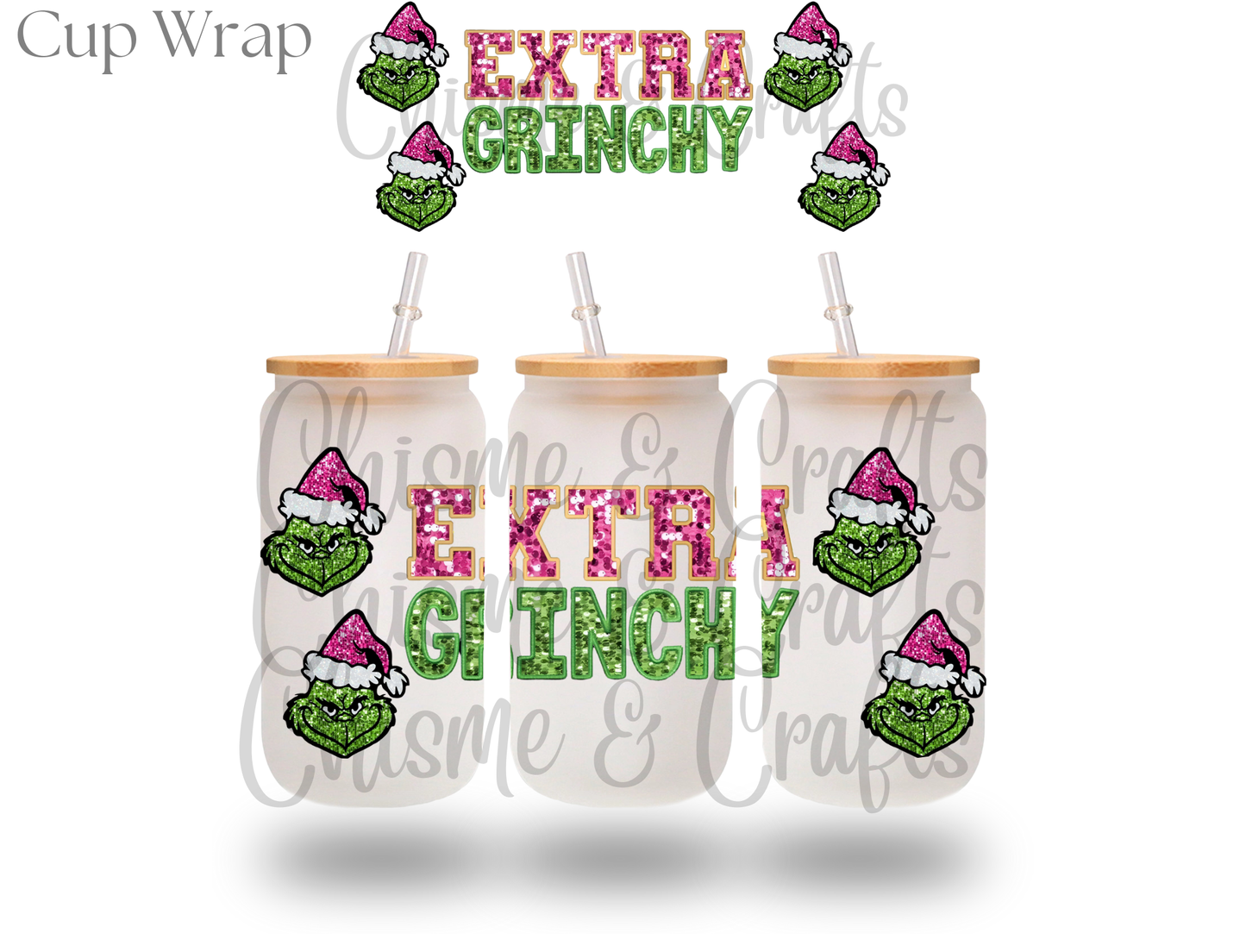 Extra Gr!nchy Christmas Cup Wrap