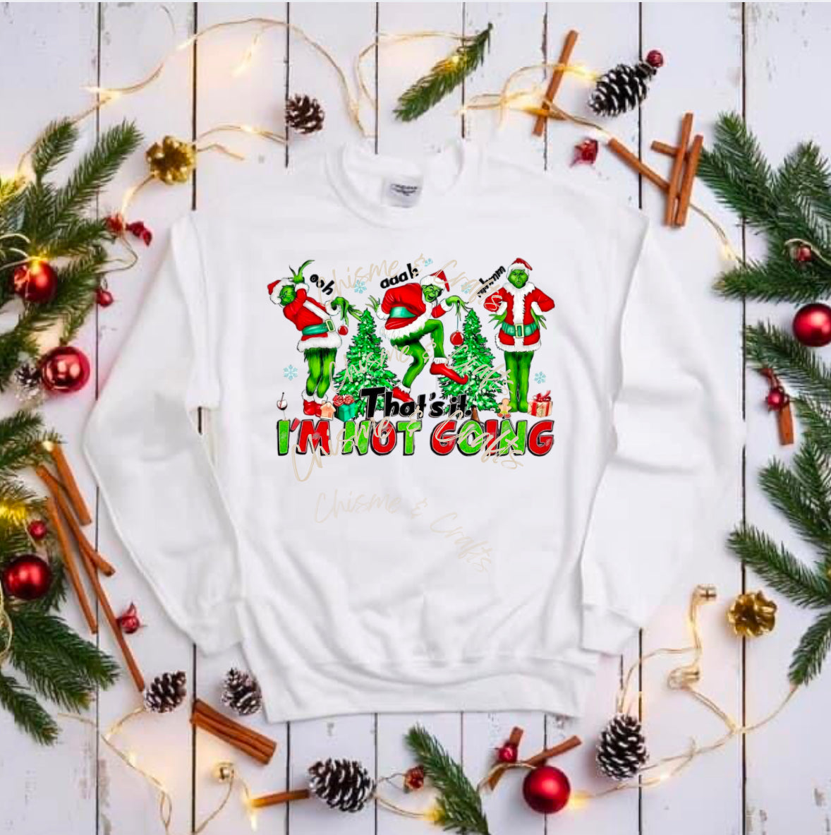 That’s It Grinch DTF Shirt Transfer