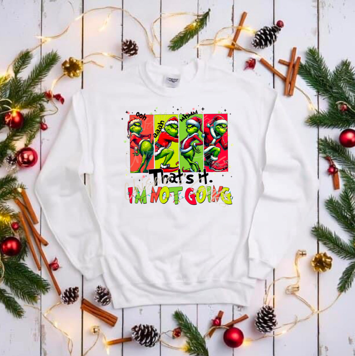 That’s It Grinch DTF Shirt Transfer