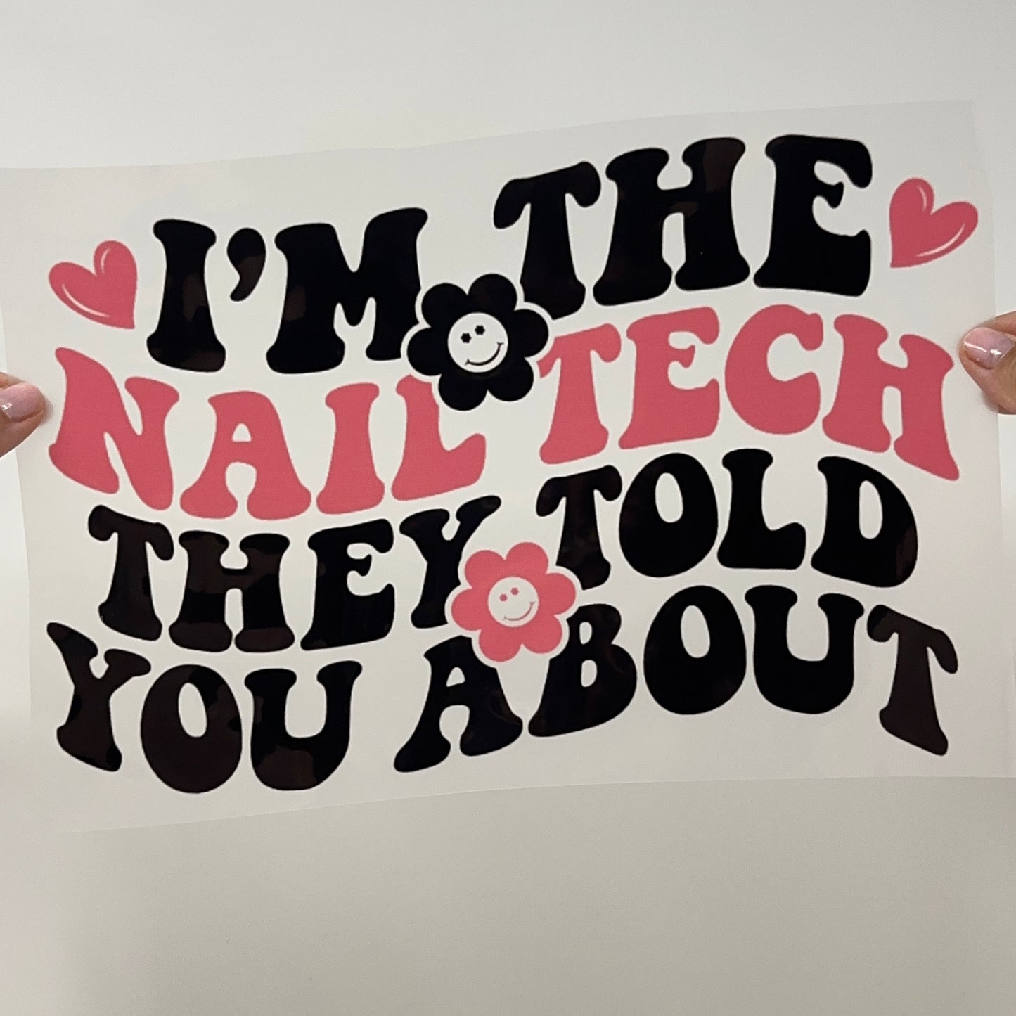Nail Tech DTF Shirt Transfer