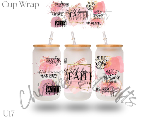 Walk by Faith Cup Wrap