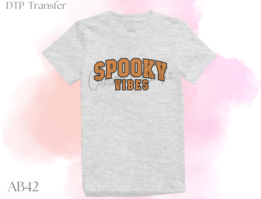 Spooky Vibes DTF Shirt Transfer