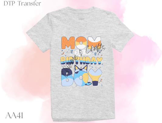 Mom Bday Boy DTF Shirt Transfer