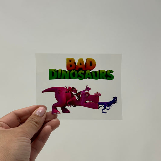 Bad Dinosaurs Cup Decal